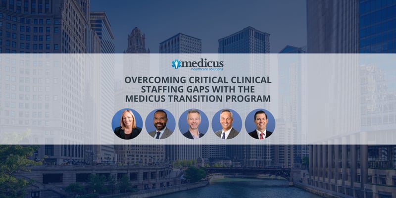 Medicus Transition Program Healthcare Leadership Panel