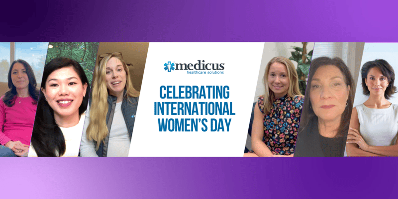 Medicus is Proud to join in Celebrating International Women's Day