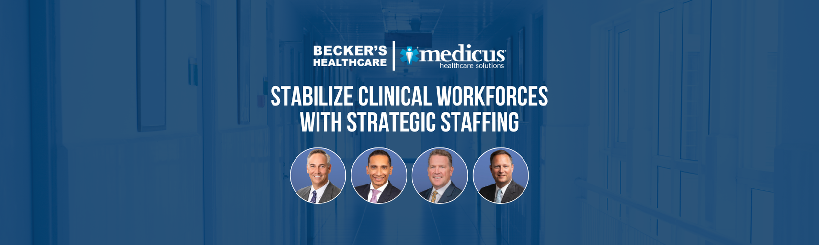 Stabilize Clinical Workforces with Strategic Staffing